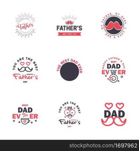 happy fathers day. 9 Black and Pink text design. Vector calligraphy. Typography poster. Usable as background. Editable Vector Design Elements