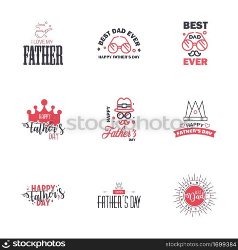 Happy fathers day. 9 Black and Pink Typography Fathers day background design .Fathers day greeting card. Editable Vector Design Elements