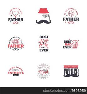 Happy fathers day 9 Black and Pink typography set. Vector emblems. Lettering for greeting cards. banners. t-shirt design. You are the best dad. Editable Vector Design Elements