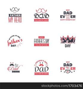 Happy fathers day 9 Black and Pink Typography set. Vector typography. Vintage lettering for greeting cards. banners. t-shirt design. You are the best dad. Editable Vector Design Elements