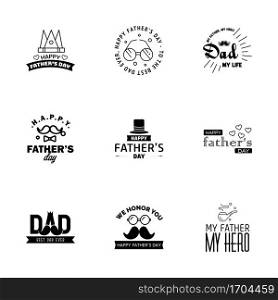 Happy fathers day 9 Black typography set. Vector emblems. Lettering for greeting cards. banners. t-shirt design. You are the best dad.  Editable Vector Design Elements