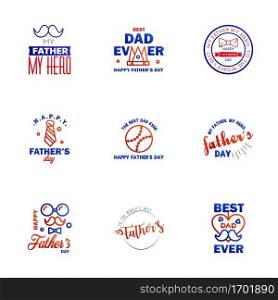 Happy fathers day. 9 Blue and red Typography Fathers day background design .Fathers day greeting card. Editable Vector Design Elements