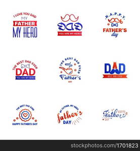 Happy fathers day 9 Blue and red typography set. Vector emblems. Lettering for greeting cards. banners. t-shirt design. You are the best dad. Editable Vector Design Elements