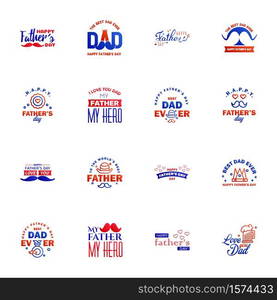 Happy Fathers Day Appreciation Vector Text Banner 16 Blue and red Background for Posters. Flyers. Marketing. Greeting Cards Editable Vector Design Elements