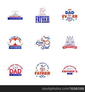Happy Fathers Day Appreciation Vector Text Banner 9 Blue and red Background for Posters. Flyers. Marketing. Greeting Cards Editable Vector Design Elements