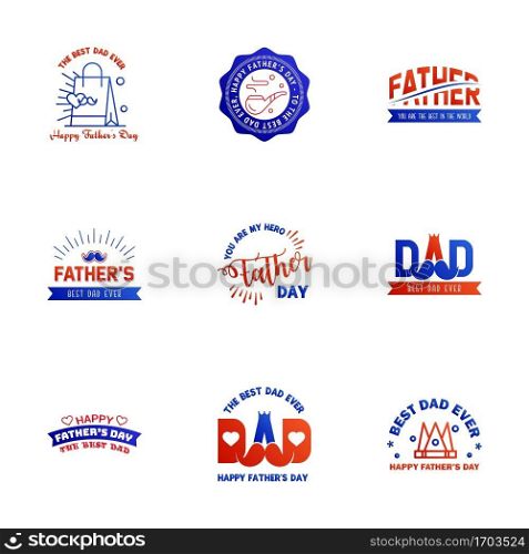 Happy Fathers Day Appreciation Vector Text Banner 9 Blue and red Background for Posters. Flyers. Marketing. Greeting Cards Editable Vector Design Elements