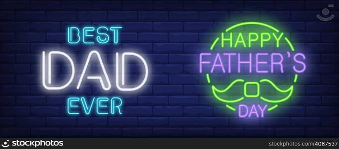 Happy fathers day, best dad ever vector illustration in neon style. Text and moustache in round shape on brick wall background. Night bright design, banner, sign. Family and fathers day, concept