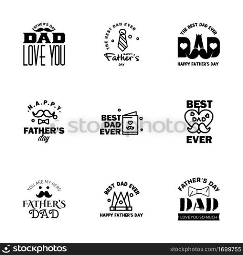 Happy Fathers Day Calligraphy greeting card 9 Black Typography Collection. Vector illustration.  Editable Vector Design Elements