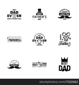 Happy Fathers Day Greeting Card. 9 Black Happy fathers day card vintage retro type font  Editable Vector Design Elements