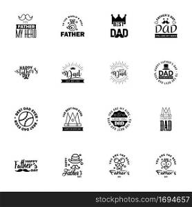 Happy fathers day greeting cards set 16 Black. Vector typography. lettering. Usable for banners. print. You are the best dad. text design  Editable Vector Design Elements