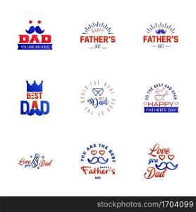 Happy fathers day greeting cards set 9 Blue and red. Vector typography. lettering. Usable for banners. print. You are the best dad. text design Editable Vector Design Elements