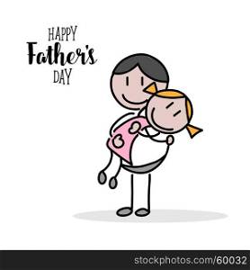 Happy fathers day hand illustration on white background