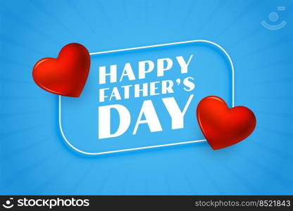 happy fathers day nice hearts background
