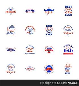 Happy fathers day set 16 Blue and red. Vector typography. Vintage lettering for fathers day greeting cards. banners. t-shirt design. You are the best dad. Editable Vector Design Elements
