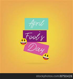 Happy fools day. Holiday day. Celebration poster. - vector