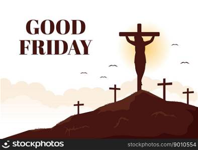 Happy Good Friday Illustration with Christian Holiday of Jesus Christ Crucifixion in Flat Cartoon Hand Drawn for Web Banner or Landing Page Templates
