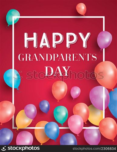 Happy Grandparents Day Card with Flying Balloons and White Frame. Vector Illustration.