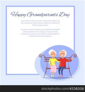 Happy Grandparents Day Senior Couple on Bench. Happy grandparents day poster with senior couple sitting on bench together, old husband and wife together vector with place for text in frame