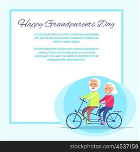 Happy Grandparents Day Senior Couple on Bicycle. Happy grandparents day poster with senior couple riding on bike. Grandmother and grandfather sit on bicycle together vector with place for text in frame