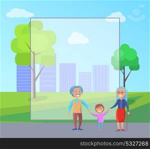 Happy Grandparents Day Senior Couple with Grandson. Happy grandparents senior couple walking with grandson holding hands on background of skyscrapers in city park vector illustration with frame for text