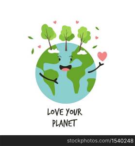 Happy green Earth planet and text Love your planet. Vector illustration. Happy green Earth planet and text Love your planet.