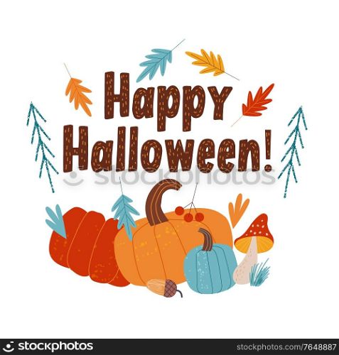 Happy Halloween. Funny and scary pumpkins. Vector holiday illustration, greeting card. On white background.. Happy Halloween. Vector holiday illustration with scary pumpkins.