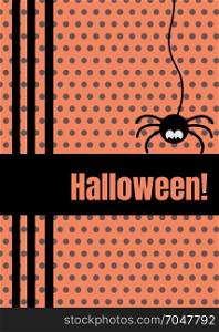 Happy Halloween greeting card with hanging on dash line web spider insect. Cute cartoon character. Flat vector design orange polka dot background pattern.. Happy Halloween greeting card with hanging on dash line web spider insect. Cute cartoon character. Flat vector design Orange polka dot background.