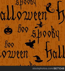 Happy Halloween seamless pattern with text, pumpkin, ghost, witcher. Hand drawn gothic letter, silhouette. Vector repeat background decoration, wallpaper, fabric, illustration. Happy Halloween seamless pattern with text, pumpkin, ghost, witcher. Hand drawn gothic letter, silhouette