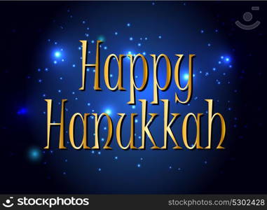 Happy Hanukkah, Jewish Holiday Background. Vector Illustration. Hanukkah is the name of the Jewish holiday. EPS10. Happy Hanukkah, Jewish Holiday Background. Vector Illustration.