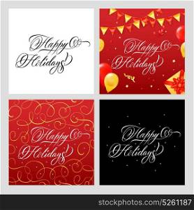 Happy Holidays Banners Set. Happy holidays lettering calligraphic banners collection of four square backgrounds with ornate text and decorative pattern vector illustration