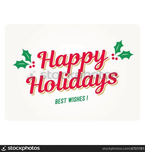 Happy holidays card with mistletoes. Editable vector design.