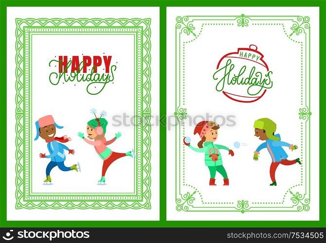 Happy holidays, Christmas vacations of children vector. Kids playing snowball fight and figure skating on ice rink. Winter hobbies and child pastime. Happy Holidays, Christmas Vacations of Children