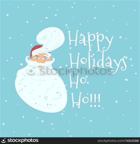 Happy Holidays Greeting Card with Portrait of Cute Hipster Santa Claus in Red Hat with Stylish Hairstyle Saying Ho-Ho on Blue Background with Falling Snow. Cartoon Flat Vector Illustration, Banner. Happy Holidays Greeting Card Portrait of Santa