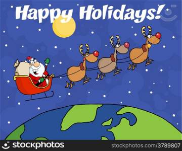 Happy Holidays Greeting With Team Of Reindeer And Santa