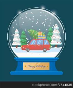 Happy holidays , isolated glass bauble with snowing weather. Snow globe with car loaded with pine tree and garlands. Presents and gifts in boxes for xmas celebration. Preparation for Christmas vector. Happy Holidays Snow Globe with Car and Xmas Tree