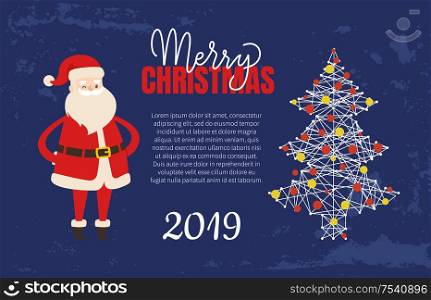 Happy Holidays Merry Christmas Happy New Year card with Santa Claus and Xmas tree decorated by colorful baubles. Vector postcard with text place. Merry Christmas and Happy New Year Festive Cards