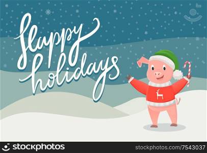 Happy holidays postcard with the symbol of 2019 piggy. Smiling pig in red jersey with deer, in green Santa hat, holding candy on snowfall outdoor vector. Happy Holidays Postcard with Piggy 2019 Vector