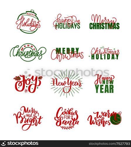 Happy Holidays warm wishes, merry and bright lettering, written doodles, Merry Christmas calligraphic inscriptions for greeting cards design, vector wishes. Happy Holidays Warm Wishes, Merry Bright Lettering