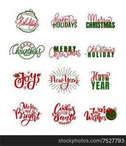 Happy Holidays warm wishes, merry and bright lettering, written doodles, Merry Christmas calligraphic inscriptions for greeting cards design, vector wishes. Happy Holidays Warm Wishes, Merry Bright Lettering