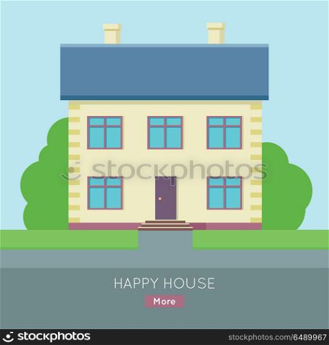 Happy House Vector Web Banner in Flat Design.. Happy house vector web banner in flat style. Buying a new place for living. Cottage house with bushes and grass illustration for real estate company web page design, advertising, housing concepts.