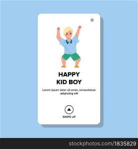 Happy Kid Boy Dancing On Festive Party Vector. Laughing Happy Kid Boy Performing Dance On Celebration Event. Character Child With Happiness Positive Emotion Web Flat Cartoon Illustration. Happy Kid Boy Dancing On Festive Party Vector