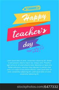 Happy Literacy Day Poster on Blue Background Text. Happy literacy day poster with pencil silhouettes, inscription on ribbon and place for text vector illustrations on blue, greeting cover design