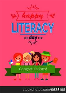 Happy literacy day, with four children, ribbon with congratulations text and decorative title above kids with pen icon vector illustration. Happy Literacy Day Pink Vector Illustration