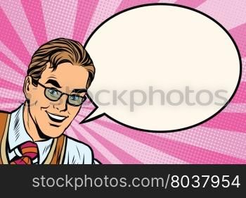 Happy man with glasses pop art retro vector. Comic bubble phrase. Happy man with glasses pop art retro