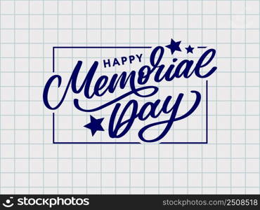 Happy Memorial Day - Stars and Stripes. Happy Memorial Day - Stars and Stripes Letter