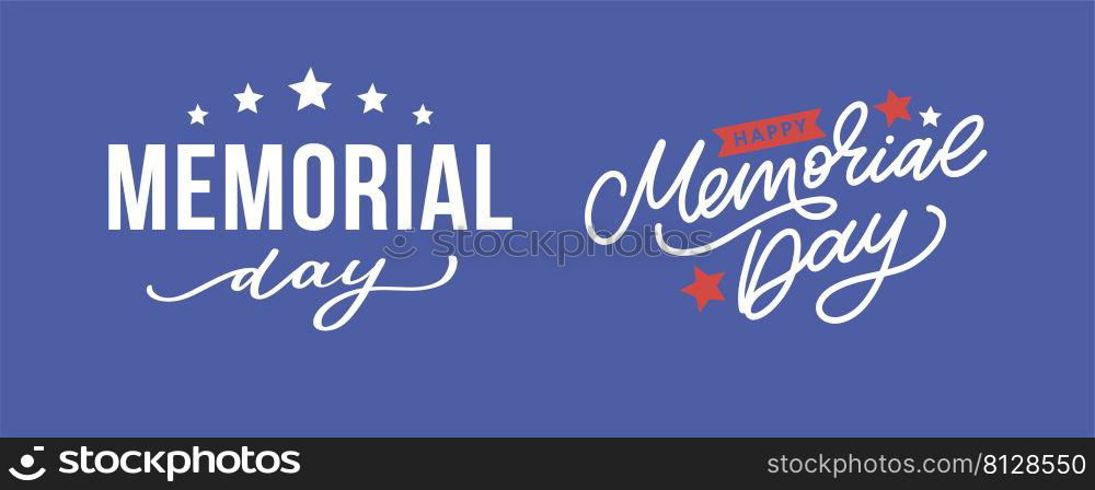 Happy Memorial Day - Stars and Stripes. Happy Memorial Day - Stars and Stripes Letter