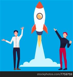 Happy men cheerfully escort the space rocket upward, wave hand. Project start up and development process. Innovation product creative idea. Successful business management for new plan, forward control. Happy men cheerfully escort the space rocket upward. Project start up and development process