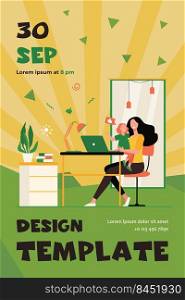 Happy mom combining freelance work and motherhood. Woman sitting at workplace at home and holding child in arms. Flat vector illustration for freelancer, mother, family and career concept