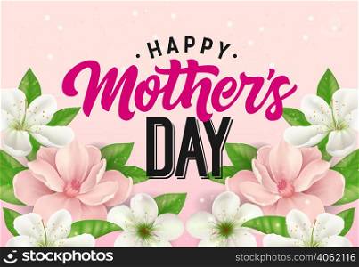 Happy Mother Day lettering with flowers on pink background. Mothers Day greeting card. Handwritten and typed text, calligraphy. For greeting card, invitation, poster, postcard or banner.