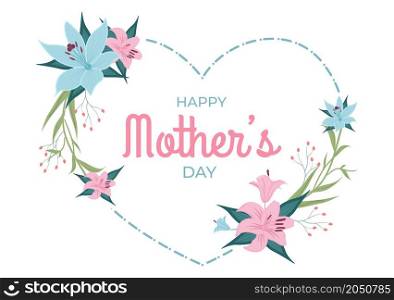 Happy Mother Day with Beautiful Blossom Flowers and Calligraphy Text Which is Commemorated on December 22 for Greeting Card or Poster Flat Design Illustration